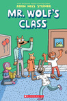 The First Day of School (Mr. Wolf's Class #1)