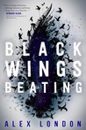 Black Wings Beating (Skybound #1)