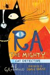 Ra The Mighty Cat Detective