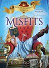 Misfits (Royal Academy Rebels #1)