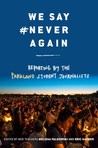We Say #Never Again