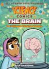 Science Comics The Brain