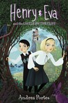 Henry & Eva and the Castle on the Cliff (Henry & Eva, #1)