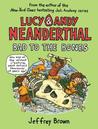 Bad to the Bones (Lucy & Andy Neanderthal, #3)