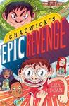 Chadwick’s Epic Revenge