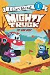 Mighty Truck: Zip and Beep (Mighty Truck #5)