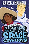 Neil Armstrong and Nat Love, Space Cowboys (Time Twisters, #3)