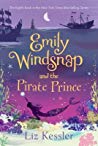 Emily Windsnap and the Pirate Prince (Emily Windsnap, #8)