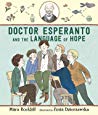Dr. Esperanto and the Language of Hope