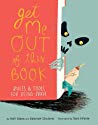 Get Me Out of This Book!: Rules & Tools for Being Brave