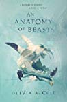 An Anatomy of Beasts (Faloiv, #2)