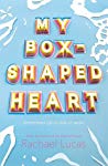My Box-shaped Heart